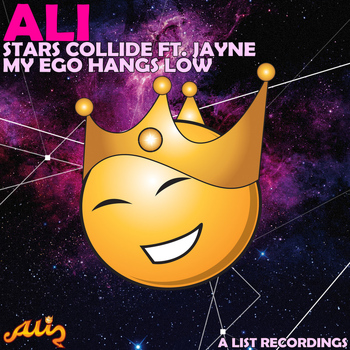 Ali - Stars Collide / My Ego Hangs Low EP