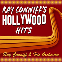 Ray Conniff And His Orchestra - Ray Conniff's Hollywood Hits