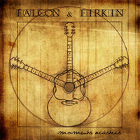 Falcon & Firkin - Moments Acústics