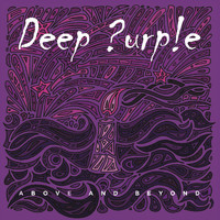 Deep Purple - Above and Beyond