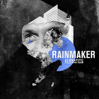 Rainmaker - Alienation
