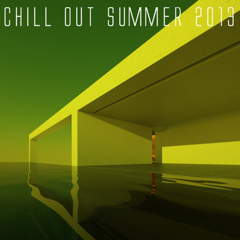 Various Artists - Chill out Summer 2013