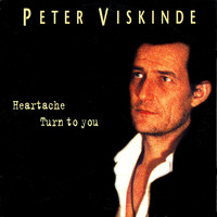 Peter Viskinde - Heartache / Turn to You