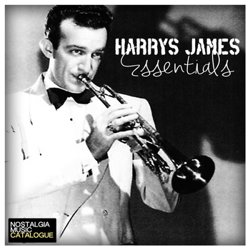Harry James - Essentials