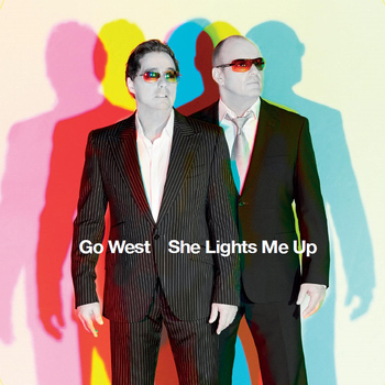 Go West - She Lights Me Up