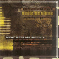 Meat Beat Manifesto - Answers Come in Dreams