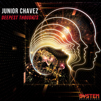 Junior Chavez - Deepest Thoughts