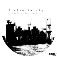 Stefan Katnig - Hold Me Back | Backstage Beauty