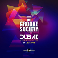 Dezarate - Dubai Club Sessions (Vol1)