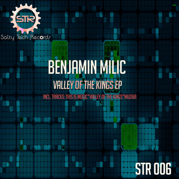 Benjamin Milic - Valley Of The Kings