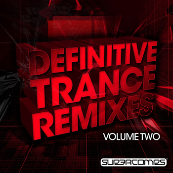 Various Artists - Definitive Trance Remixes - Volume Two