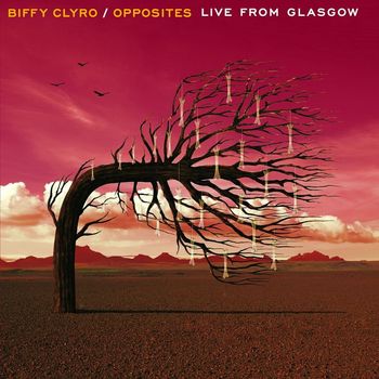 Biffy Clyro - Opposites Live From Glasgow (Explicit)