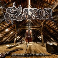 Saxon - Unplugged and Strung Up / Heavy Metal Thunder