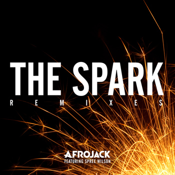 Afrojack - The Spark (Remixes)