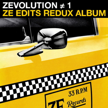 Various Artists - Zevolution # 1 - Ze Edits Redux Album