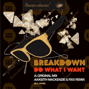 Breakdown - Do What I Want