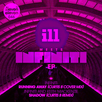 Infiniti - ILL Meets Infiniti EP