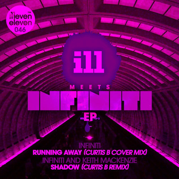 Infiniti - ILL Meets Infiniti EP