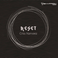 Criss Narvaez - Reset