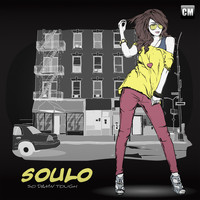 Soulo - So Damn Tough