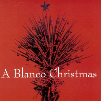 Bobby Blanco - A Blanco Christmas