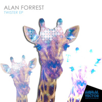 Alan Forrest - Twister EP
