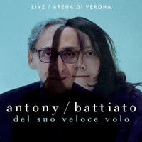 Franco Battiato, Antony - Del Suo Veloce Volo