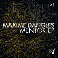 Maxime Dangles - Mentor EP