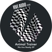 Animal Trainer - We Are Ready EP
