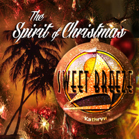 Sweet Breeze - The Spirit of Christmas - Single