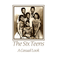 The Six Teens - A Casual Look