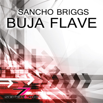 Sancho Briggs - Buja Flave