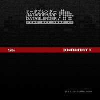 Kwadratt - Come Get Some EP