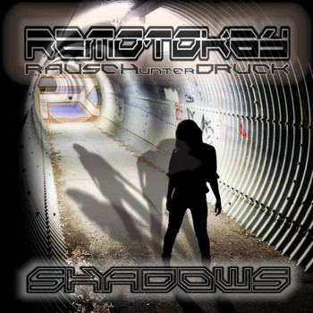 Remotokay - Shadows