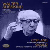 London Symphony Orchestra, Walter Susskind - Copland: Appalachian Spring Ballet & Gould: Spirituals for String Choir and Orchestra