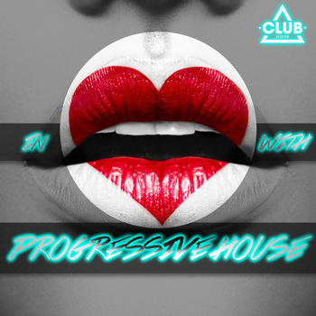 Various Artists - In Love With Progressive House, Vol. 1