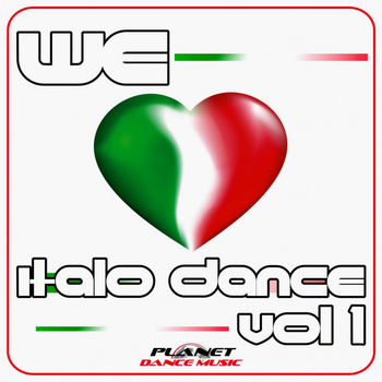 Various Artists - We Love Italo Dance Vol. 1
