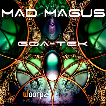Mad Magus - Goa-Tek