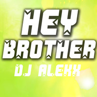 DJ Aleks - Hey Brother