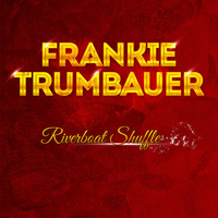 Frankie Trumbauer - Frankie Trumbauer