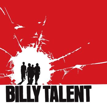 Billy Talent - Billy Talent - 10th Anniversary Rarities