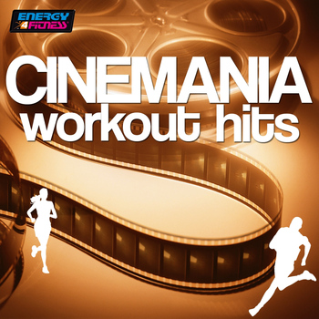 Various Artists - Cinemania Workout Hits (112-160 BPM)