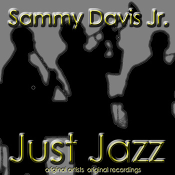 Sammy Davis Jr. - Just Jazz