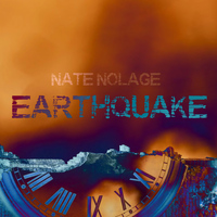 Nate Nolage - Earthquake