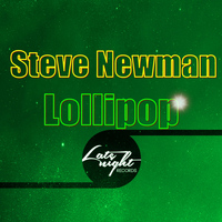 Steve Newman - Lollipop