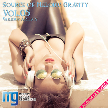 Various Artists - Source Of Melodic Gravity Vol.05