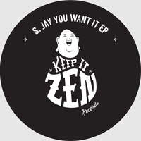 S. Jay - You Want It EP
