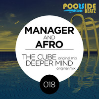 Manager & Afro - The Cube / Deeper Mind