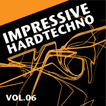 Various Artists - Impressive Hardtechno, Vol. 6