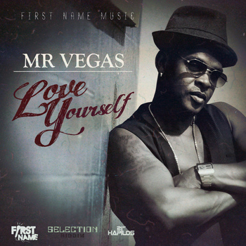 Mr Vegas - Love Yourself - Single
